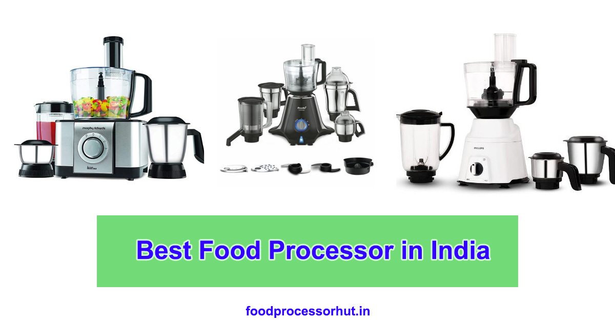 best food processor in India for Indian cooking